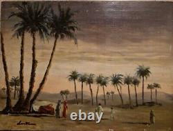 Ancien Beau Tableaux HSP Orientaliste Oasis Désert Bedouin Palmiers Signé 1940