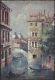 Ancien Tableau Canal à Venise Peinture Huile Toile Antique Oil Painting