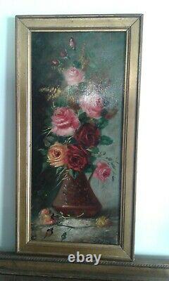 Ancien. Tableau huile. Nature morte au bouquet de Roses. 1900
