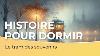 Histoire Pour Dormir Son De La Pluie Le Tram Des Souvenirs Voix Homme