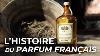 L Histoire De La Parfumerie Fran Aise