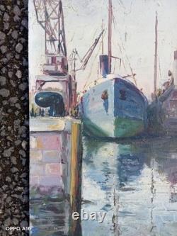 Tableau Ancien Huile Marine Port Bateaux Grue Post Impressionniste Signé