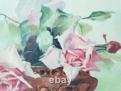 Tableau Ancien Huile Nature Morte Bouquet De Fleurs Roses XXème Signé