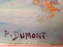 Tableau ancien Pierre DUMONT (1920-1987) Huile toile Marine Saint Tropez Signé